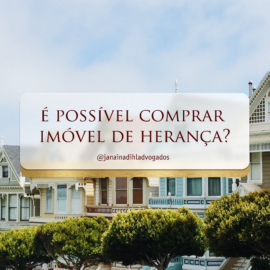 comprar imóvel de herança
